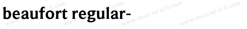 beaufort regular字体转换